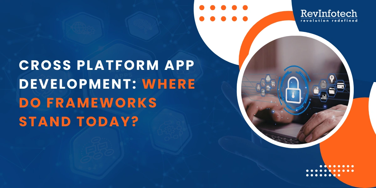 cross platform app development_ where do frameworks stand today