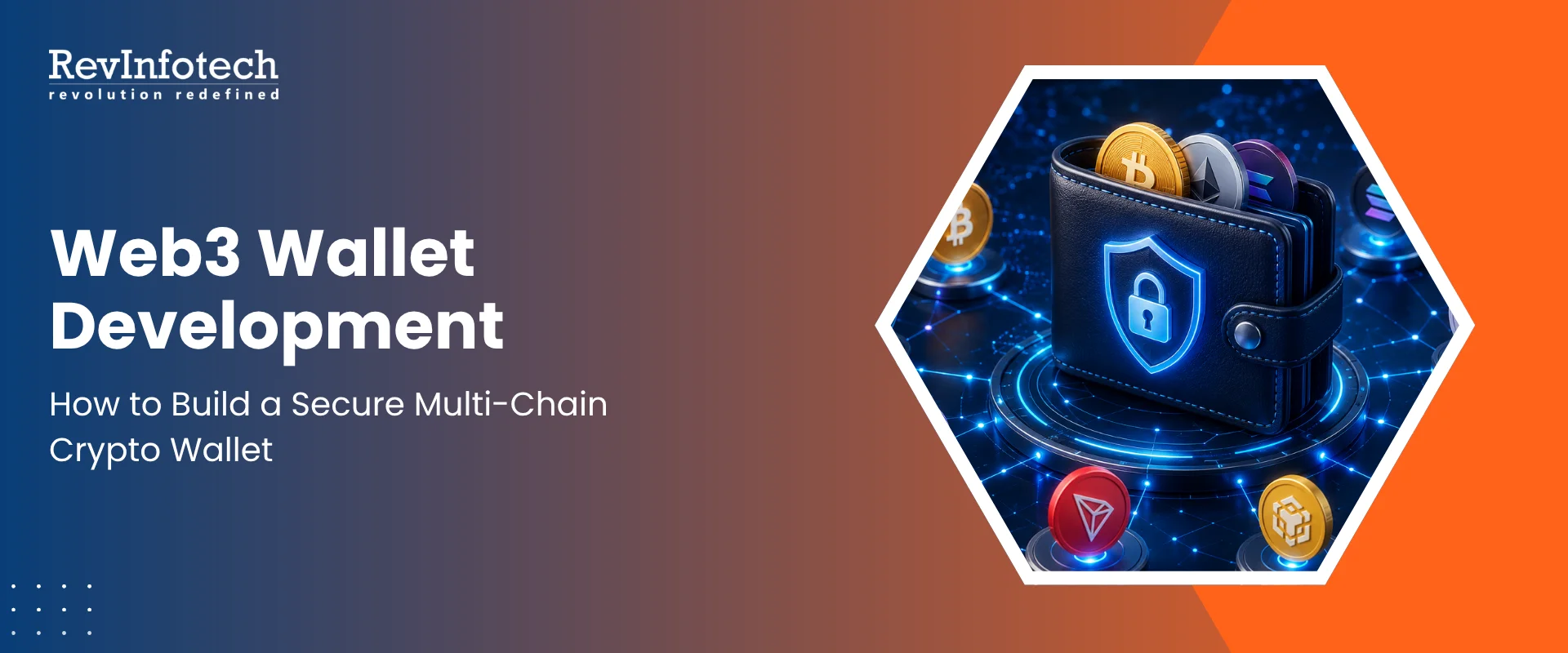 Web3 Wallet Development: How to Build a Secure Multi-Chain Crypto Wallet in 2026