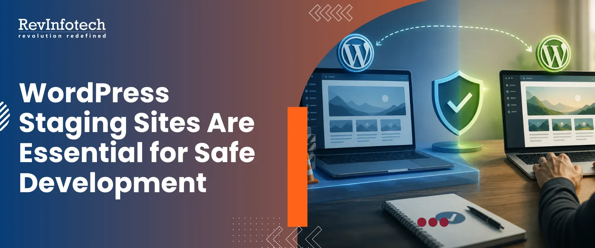 Why WordPress Staging Sites Are Essential for Safe Website Management