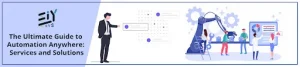 Guide to Automation Anywhere